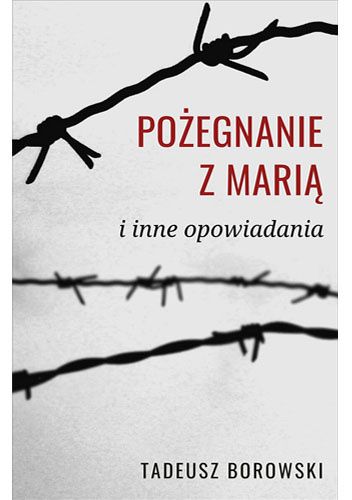 Pożegnanie z Marią i inne opowiadania