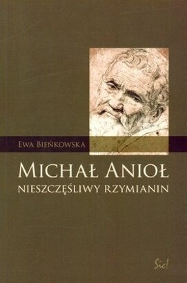 Michał Anioł: Nieszczęśliwy Rzymianin
