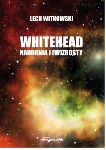 Whitehead. Naddania i (w)zrosty