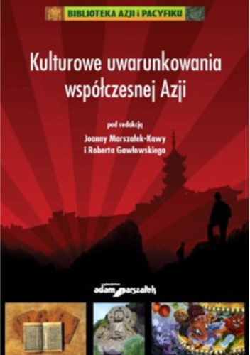 Kulturowe uwarunkowania współczesnej Azji