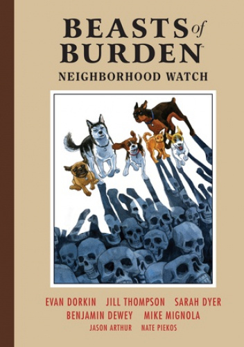 BEASTS OF BURDEN: NEIGHBORHOOD WATCH