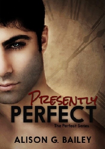 Presently Perfect