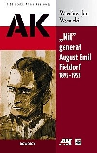 "Nil" Generał August Emil Fieldorf