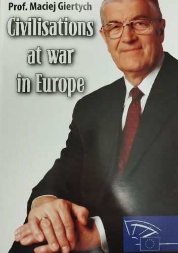 Civilisations at war in Europe