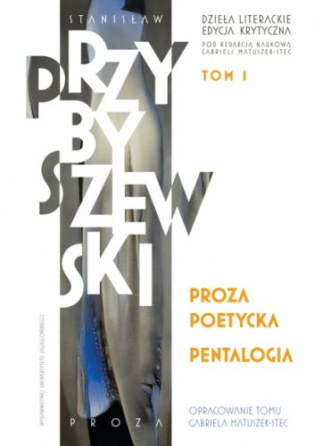 Proza poetycka. Pentalogia