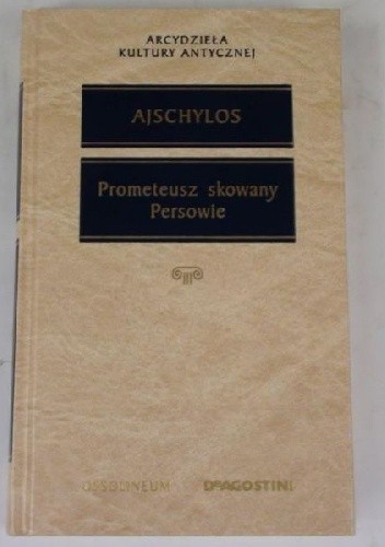 Prometeusz skowany. Persowie