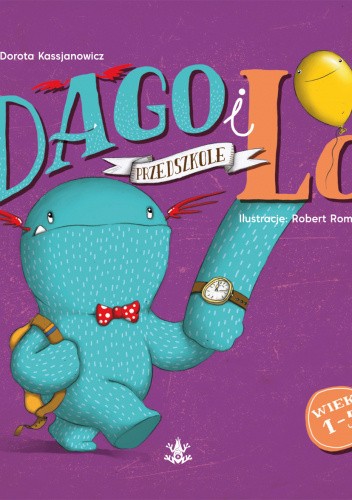 Dago i Lo. Przedszkole