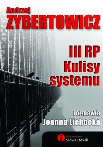 III RP. Kulisy systemu