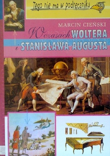 W czasach Woltera i Stanisława Augusta