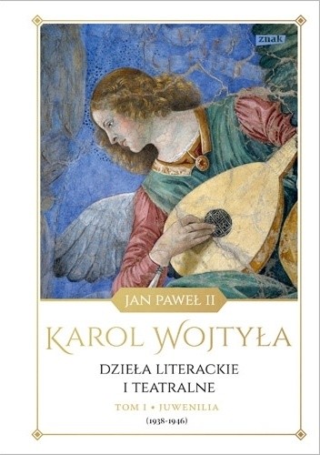 Dzieła literackie i teatralne. Tom I. Juwenilia (1938 - 1946)