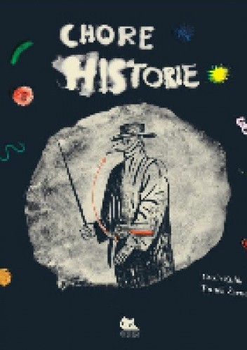 Chore historie