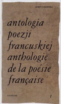 Antologia poezji francuskiej. T.1