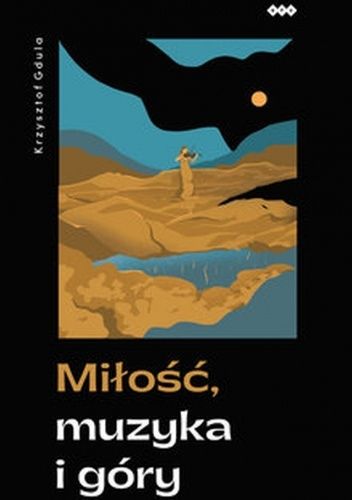 Miłość, muzyka i góry