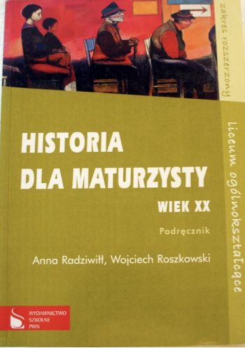 Historia dla maturzysty wiek XX podręcznik