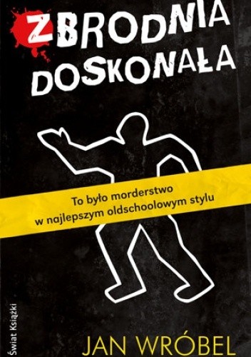 Zbrodnia doskonała