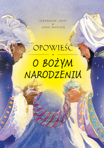 Opowieść o Bożym Narodzeniu