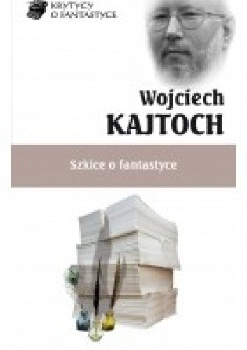 Szkice o fantastyce