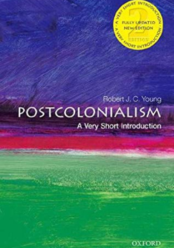 Postcolonialism: A Very Short Introduction