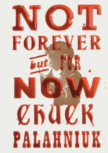 Not Forever, But For Now