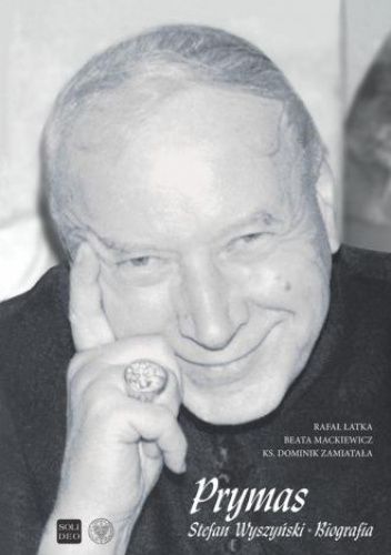 Prymas Stefan Wyszyński. Biografia