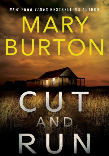 Cut and run