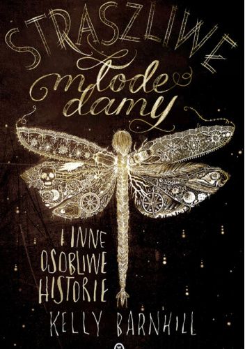 Straszliwe młode damy i inne osobliwe historie