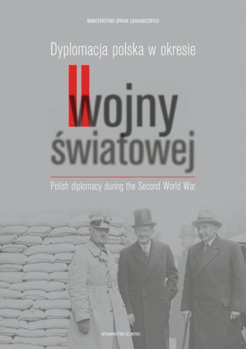 Dyplomacja polska w okresie II wojny światowej