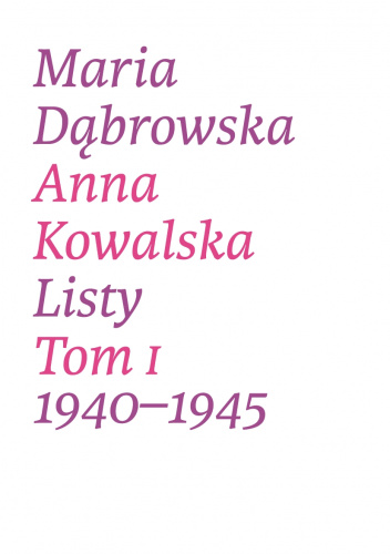Listy. Tom 1. 1940-1945
