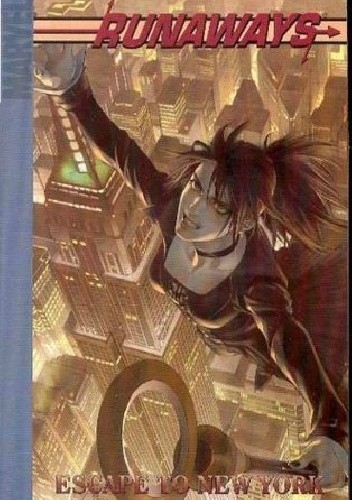 Runaways, Vol. 5: Escape to New York