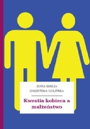 Kwestia kobieca a małżeństwo