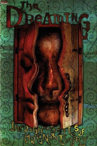 The Dreaming: Through the Gates of Horn and Ivory
