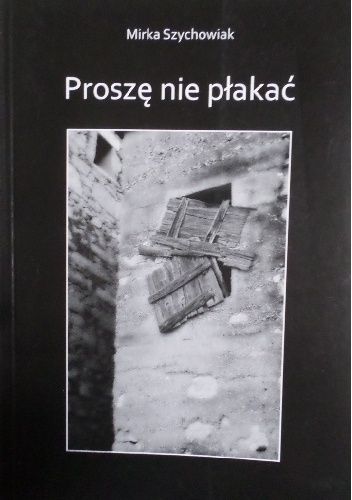 Proszę nie płakać