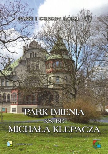 Park imienia ks. bp. Michała Klepacza