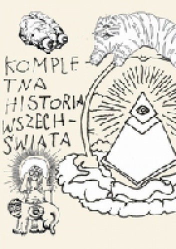 Kompletna historia świata ze szczególnym uwzględnieniem Polski