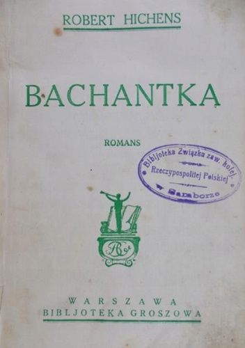 Bachantka. Romans