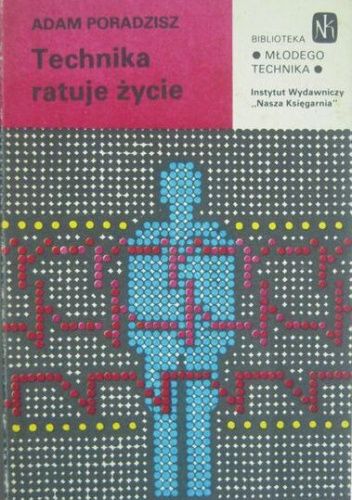 Technika ratuje życie
