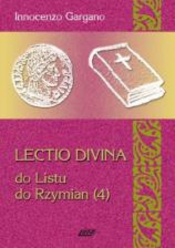 Lectio Divina 18 Do Listu do Rzymian 4