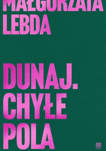 Dunaj. Chyłe pola