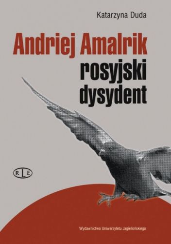 Andriej Amalrik - rosyjski dysydent