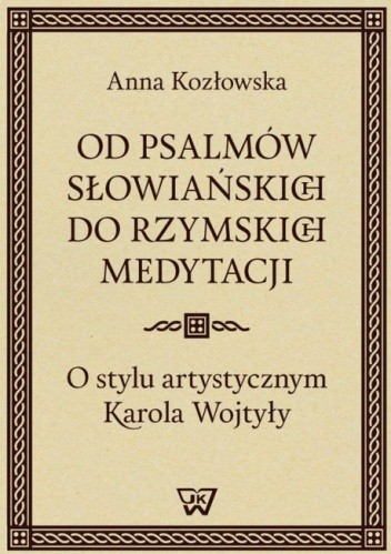 Od psalmów słowiańskich do rzymskich medytacji