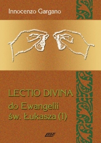 Lectio Divina do Ewangelii św. Łukasza - TOM 4