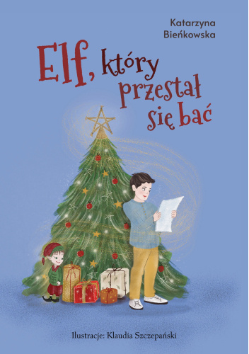 Elf, który przestał się bać