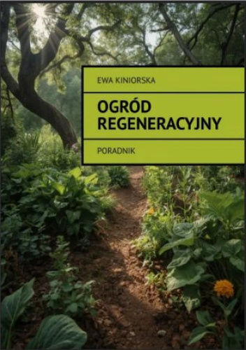 Ogród regeneracyjny
