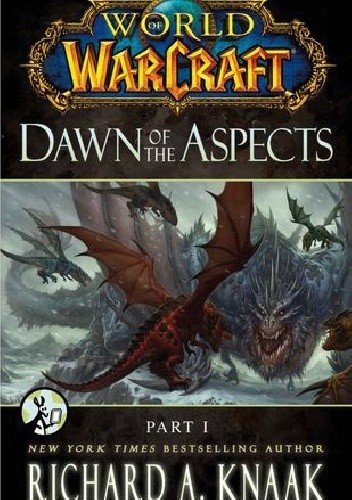 World of Warcraft: Dawn of the Aspects: Part I