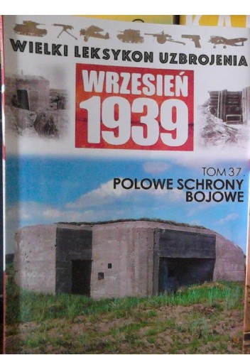 Polowe schrony bojowe