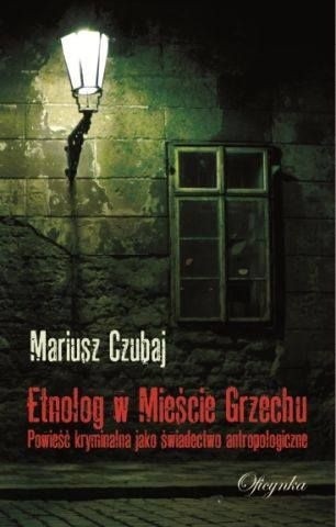 Etnolog w Mieście Grzechu