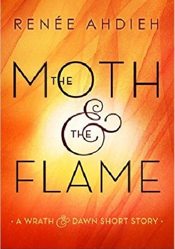 The Moth and the Flame