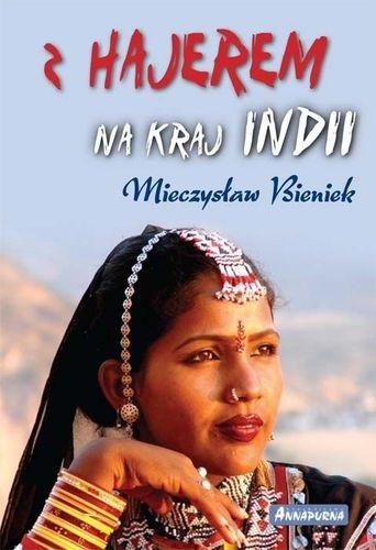 Z Hajerem na kraj Indii