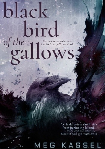 Black Bird of the Gallows