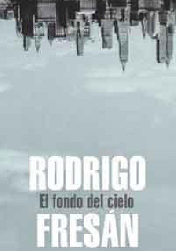 El fondo del cielo